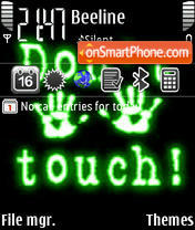 Animated Dont Touch 01 es el tema de pantalla