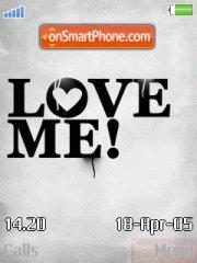 Love Me es el tema de pantalla