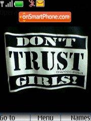Don't trust Girls es el tema de pantalla
