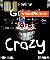 Good be crazy es el tema de pantalla