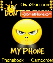 Dont Touch my Phone es el tema de pantalla