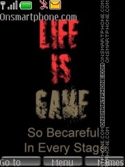 Life Is A Game es el tema de pantalla